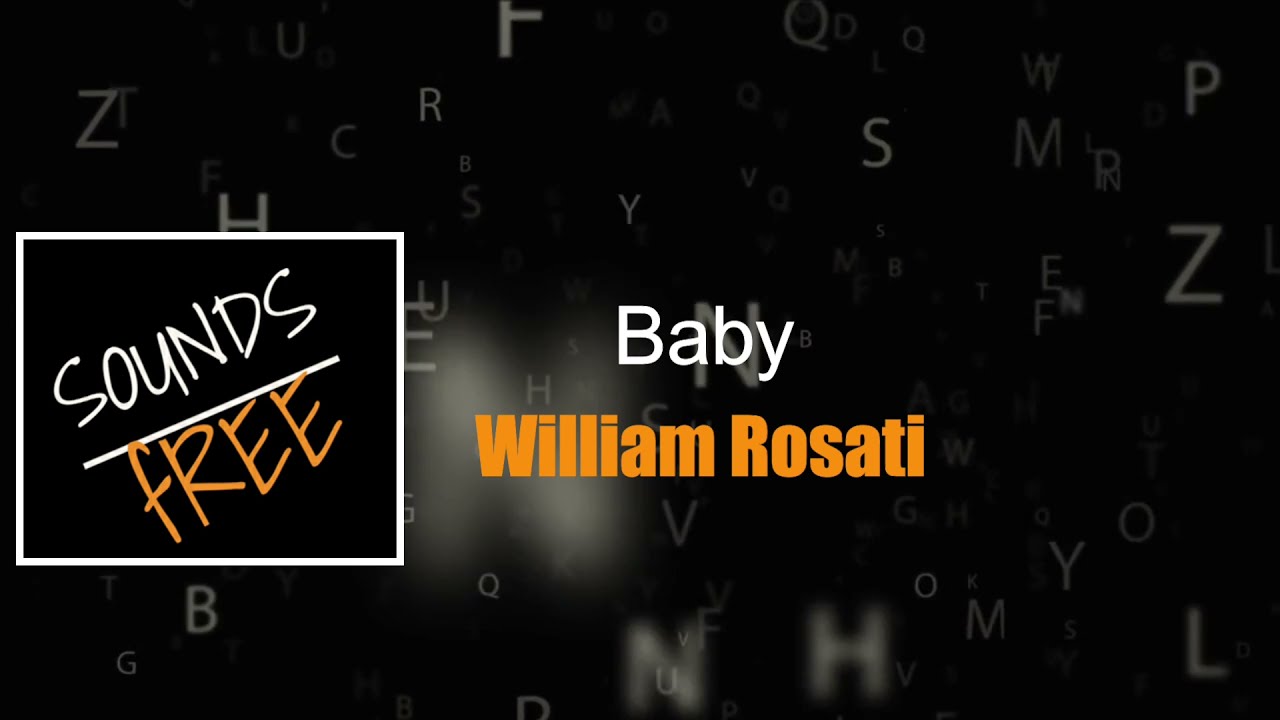 No Copyright Music |BMG|  |BABY- WIlliam  Rosti  |Soundsfree