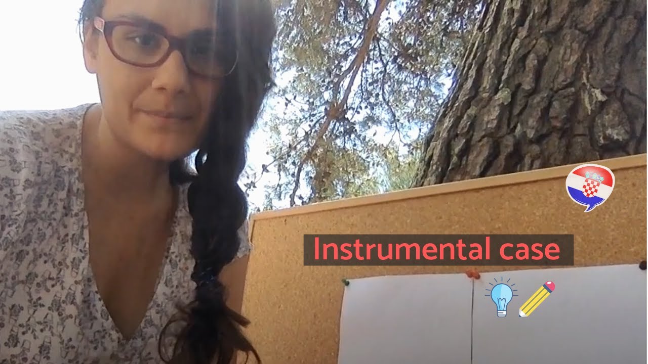 Learn Croatian Online - Grammar lesson: Instrumental Case