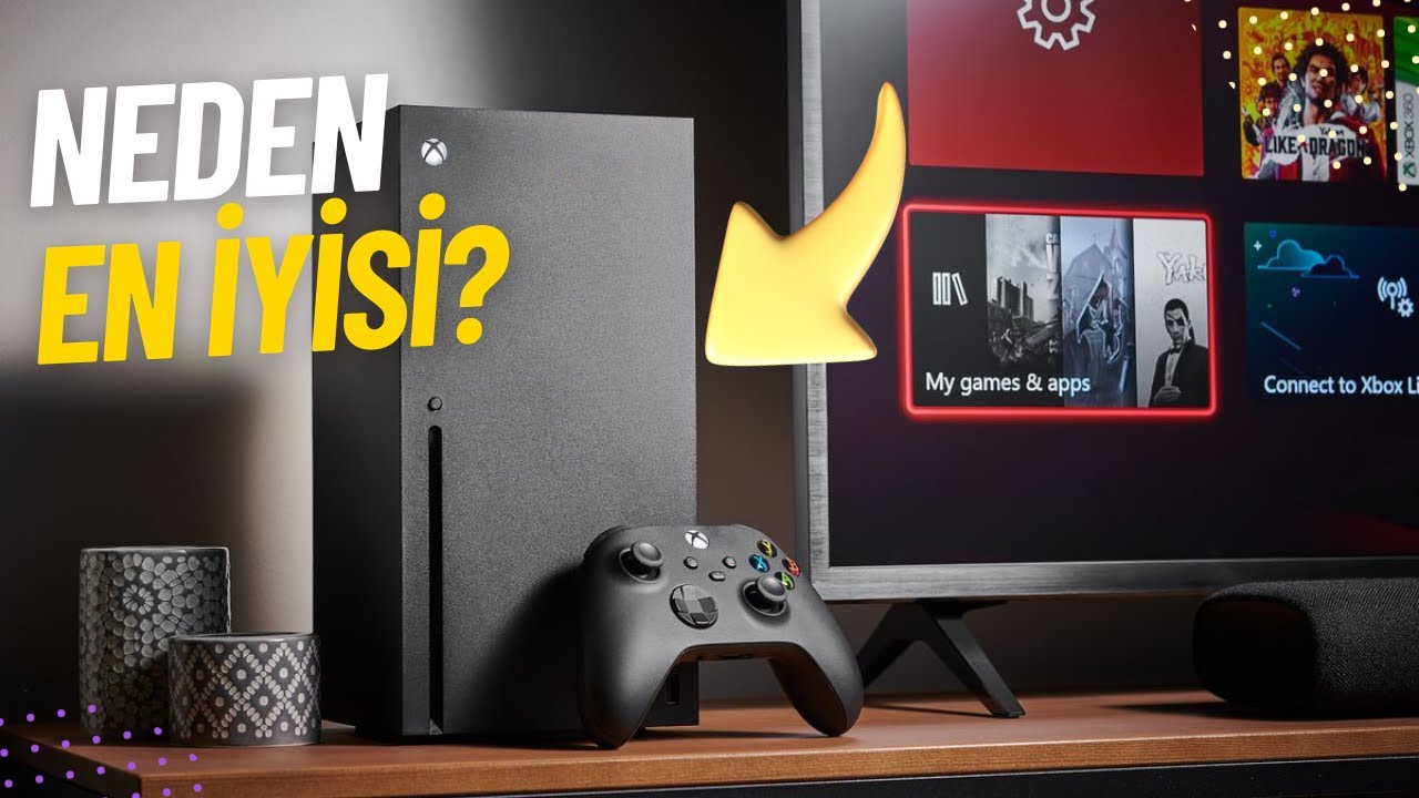 XBOX SERIES X Oyuncular İçin Neden EN İYİ Konsol?