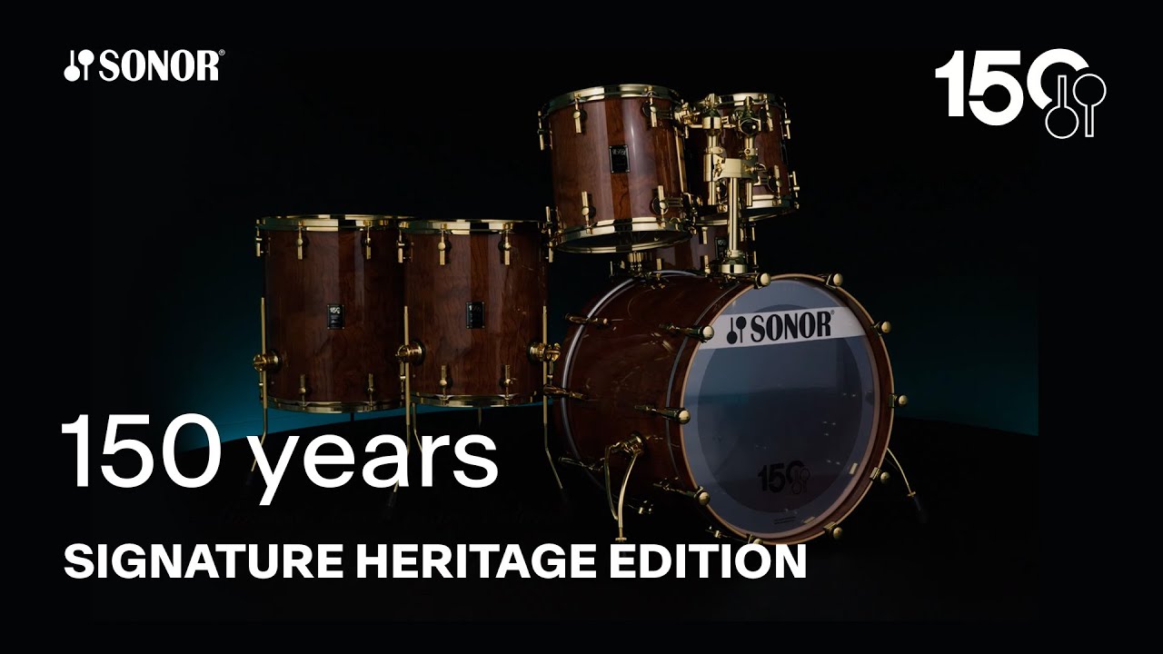 SONOR 150th Anniversary | Signature Heritage Edition