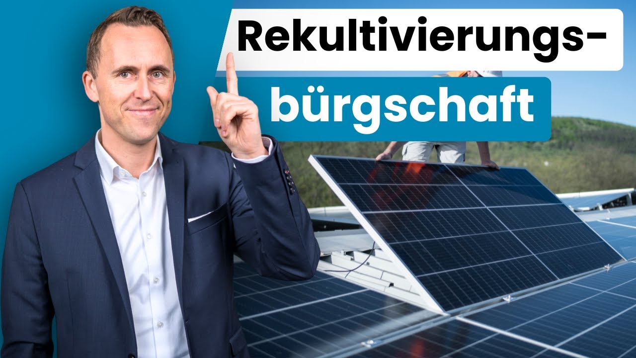 Die Rekultivierungsbürgschaft erklärt: Das müssen Sie wissen