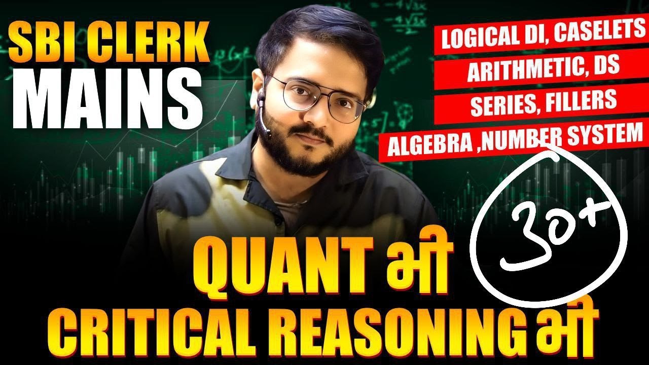 🔥🔥 SBI CLERK Mains Quant, Critical Reasoning ✅✅ | Complete Quant for SBI CLERK Mains | Harshal Sir