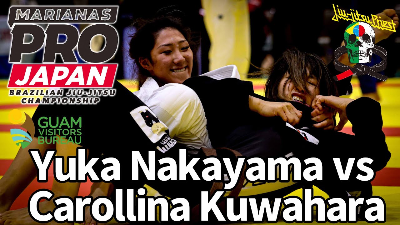 【FULL FIGHT】中山有加 vs カロリーナ・クワハラ / MARIANAS PRO JAPAN 2024 【ブラジリアン柔術】Yuka Nakayama  Carolina Kuwahara