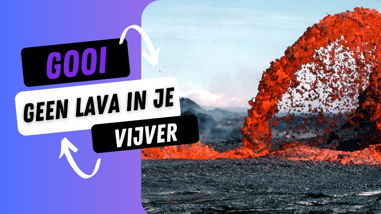 Gebruik GEEN lava in je vijver! DOE HET NIET!