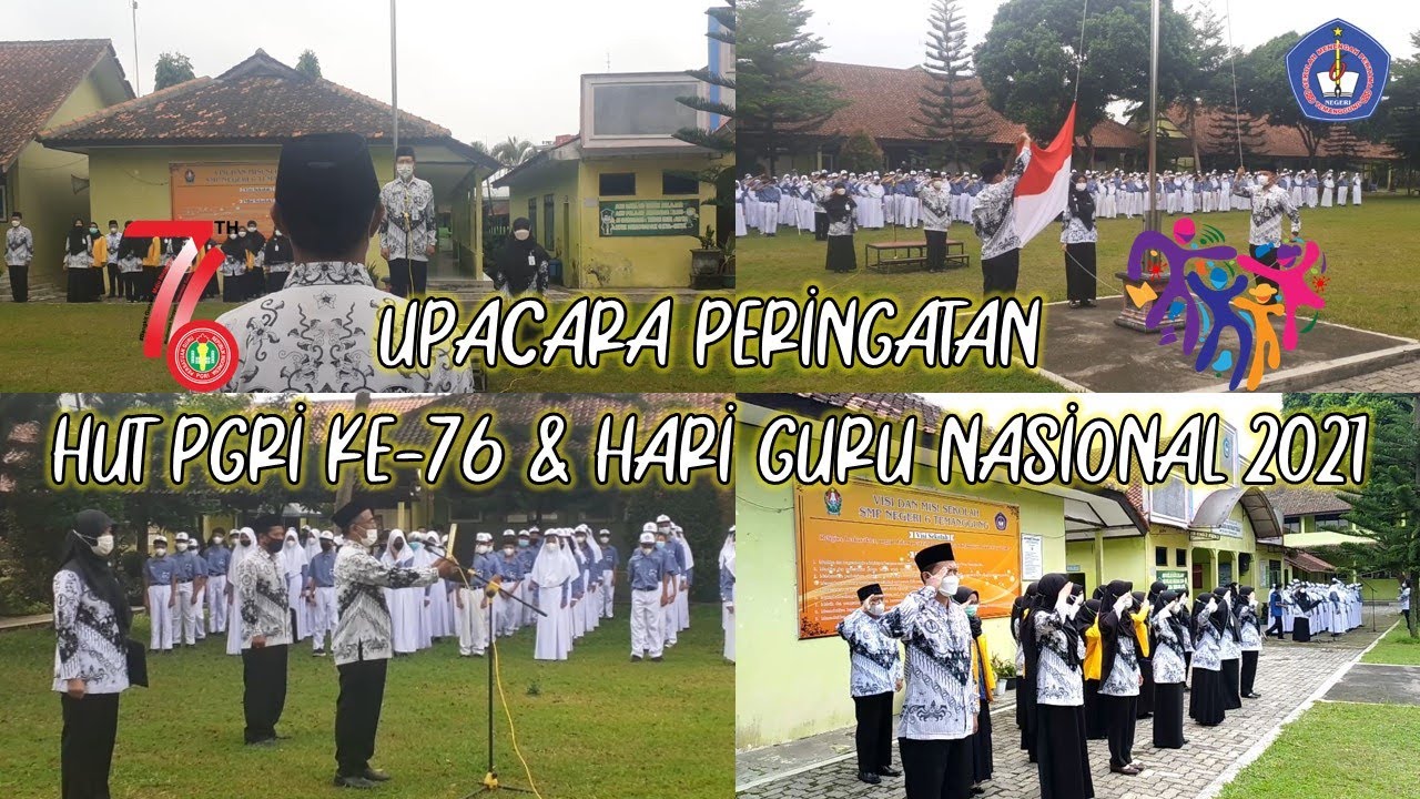 Peringatan HUT PGRI Ke-76 dan Hari Guru Nasional 2021 - SMP Negeri 6 Temanggung