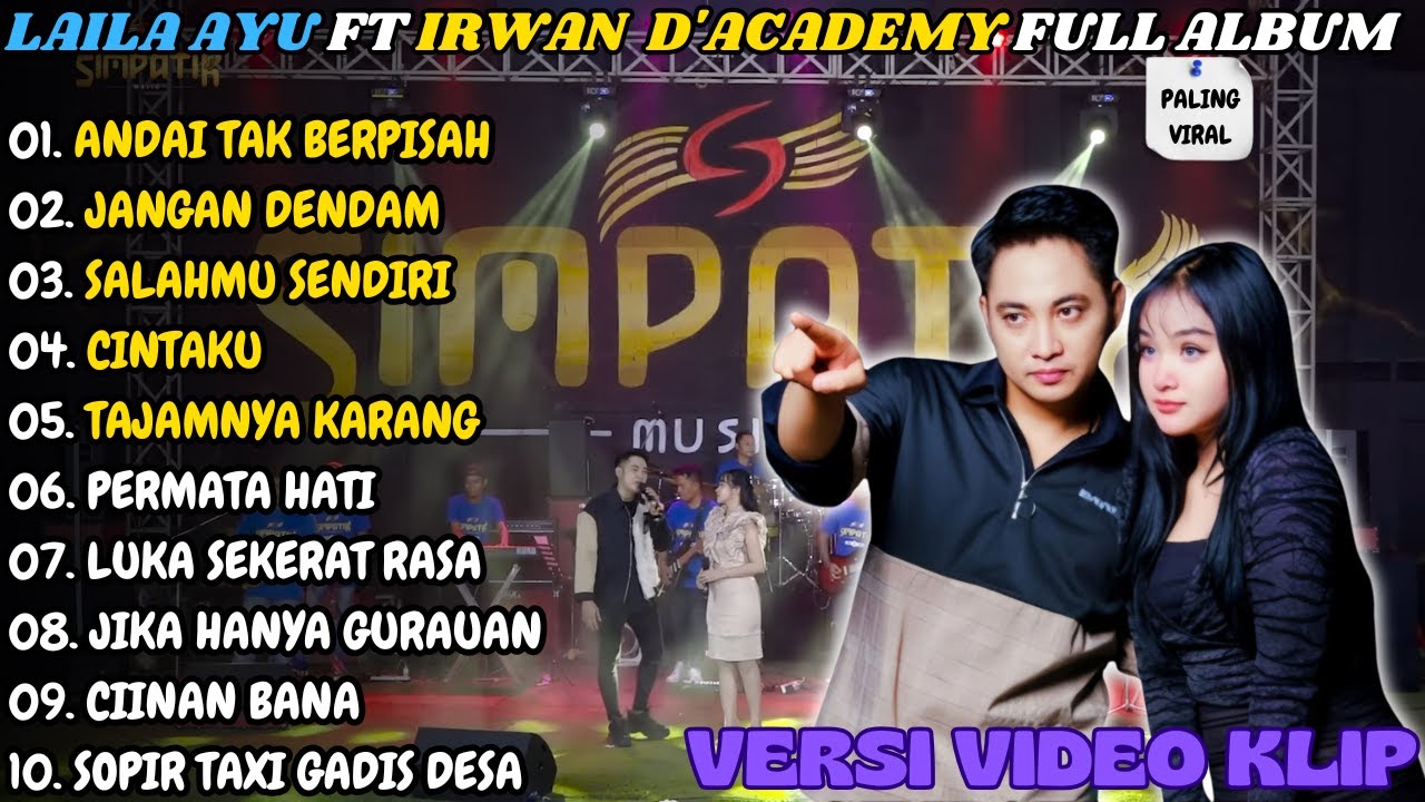 Laila Ayu Full Album Terbaik 2024 | Andai Tak Berpisah | Laila Ayu Ft Irwan D'Academy