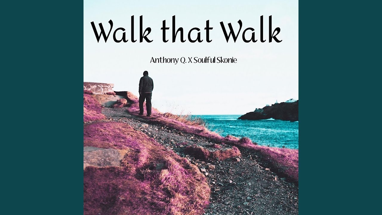 Walk that Walk
