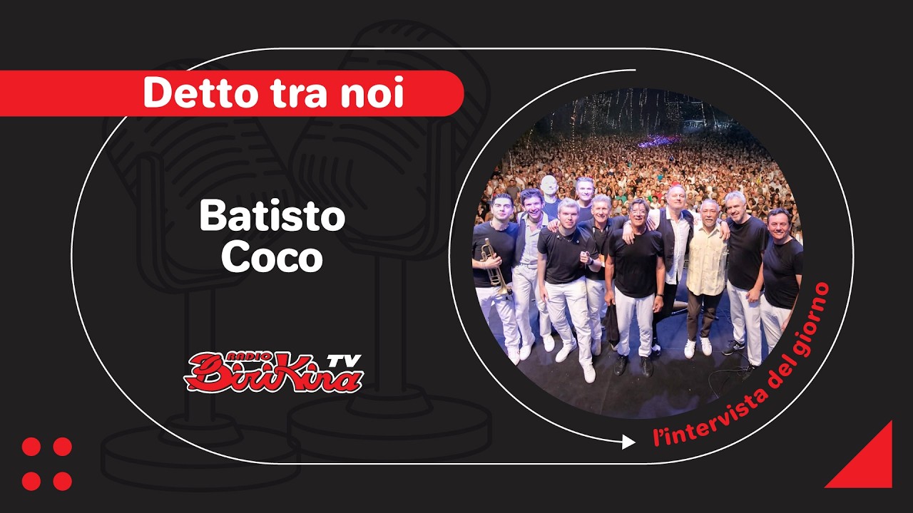 Radio Birikina | Batisto Coco