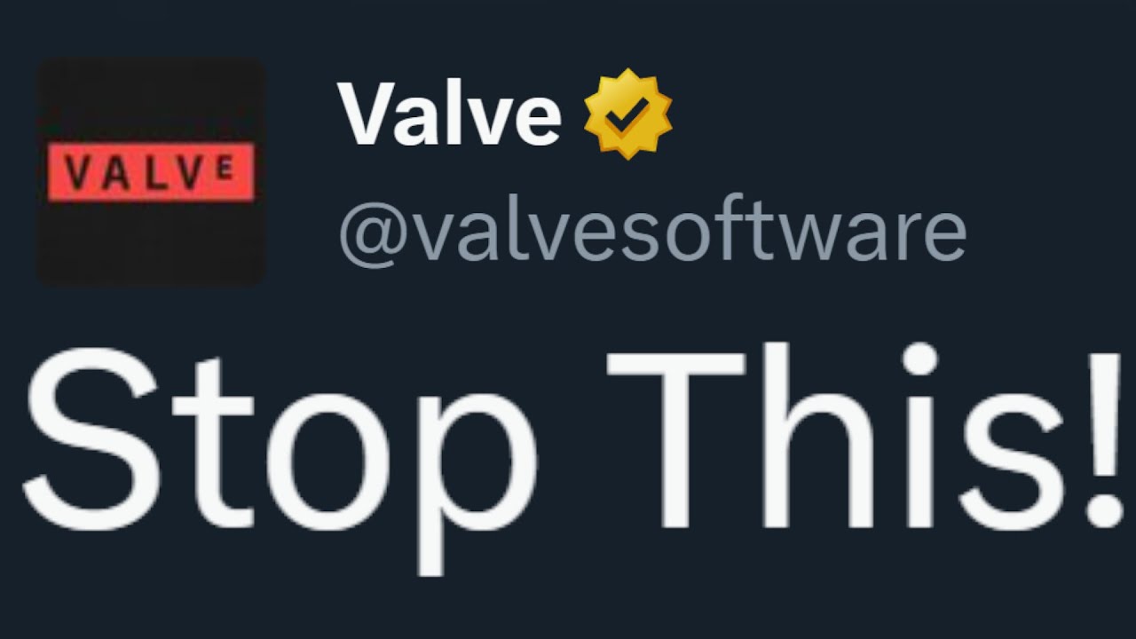 Valve Said To NOT Do This