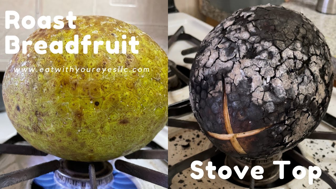 How to Roast Breadfruit on the Stove | Roast Breadfruit | Eat With Your Eyes LLC