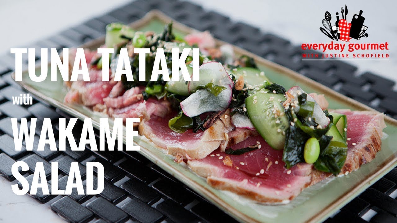 Tuna Tataki with Wakame Salad | Everyday Gourmet S7 E34