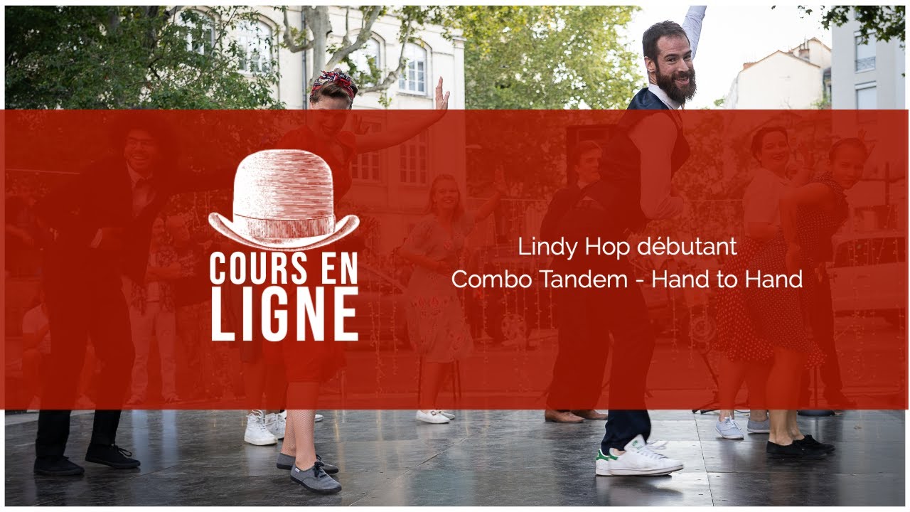 Combo Tandem Charleston & Hand to Hand [COURS EN LIGNE LINDY HOP DEBUTANT]