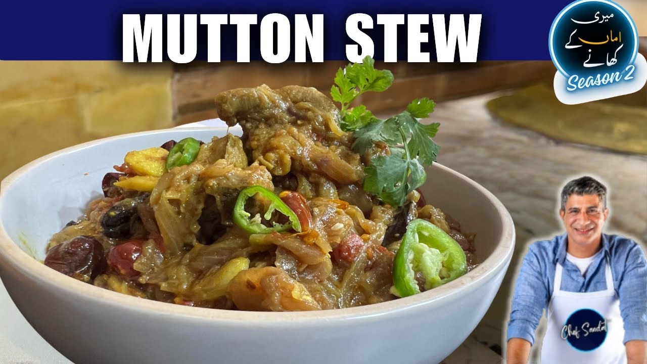 Mutton Stew I Bade Ka Stew Recipe | Bade Ke Gosht Ka Stew | Khade Masale Ka Stew @ChefSaadat