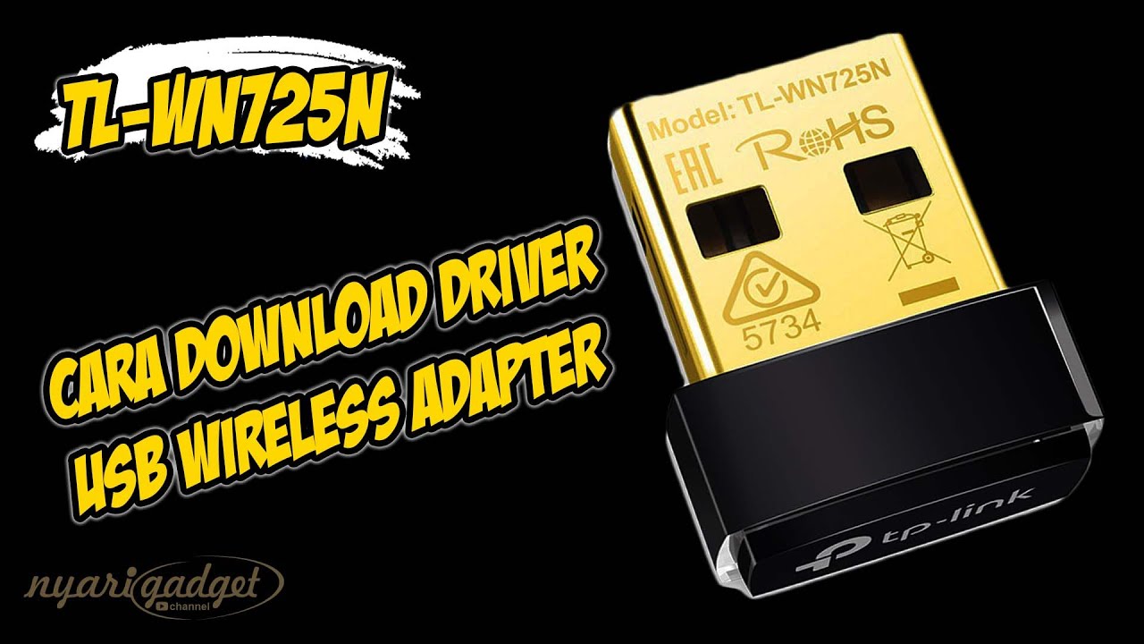 Cara Download Driver USB WIFI Adapter | TP-LINK TL-WN725N