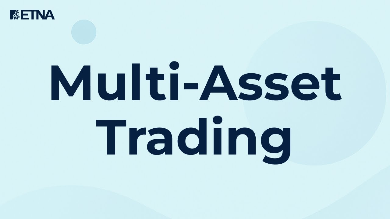 Multi-Asset Trading