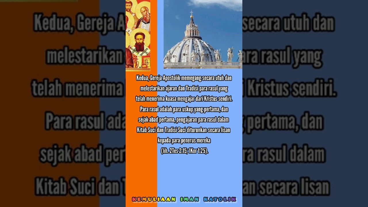 Mengapa Gereja Katolik disebut Apostolik?