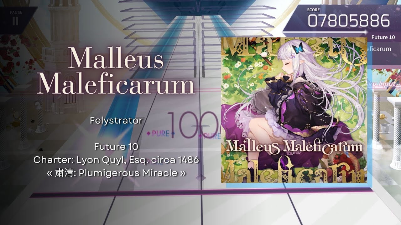 【Arcaea Fanmade】Malleus Maleficarum / Felystrator [Future 10]