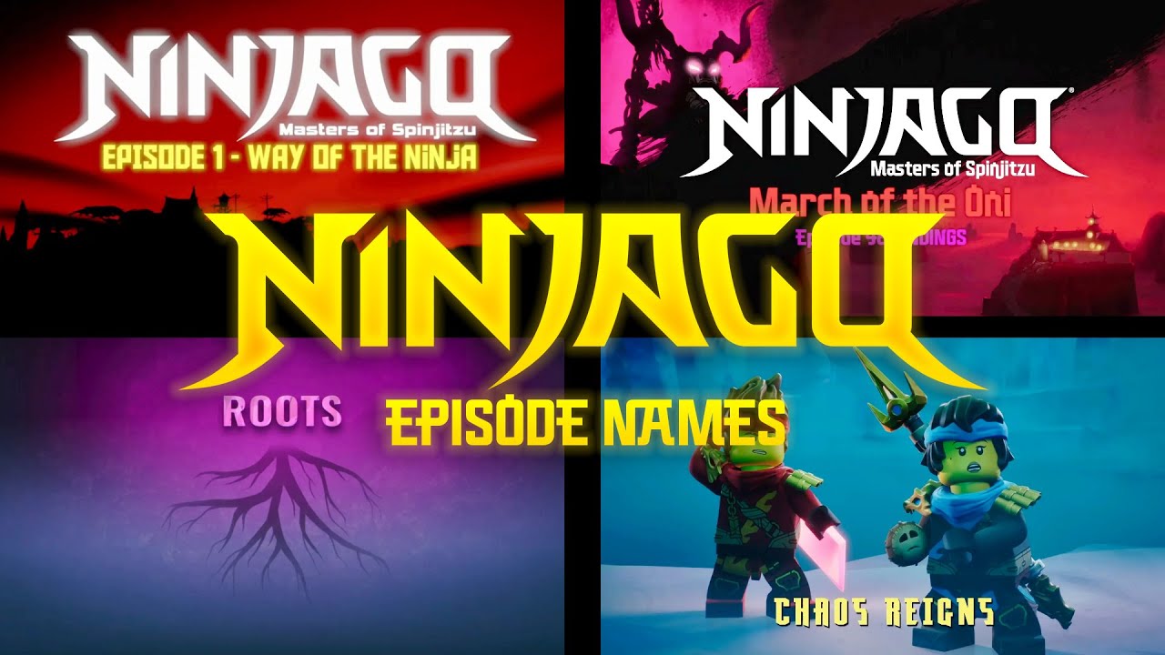 All Ninjago Episode Names (2011-2025)