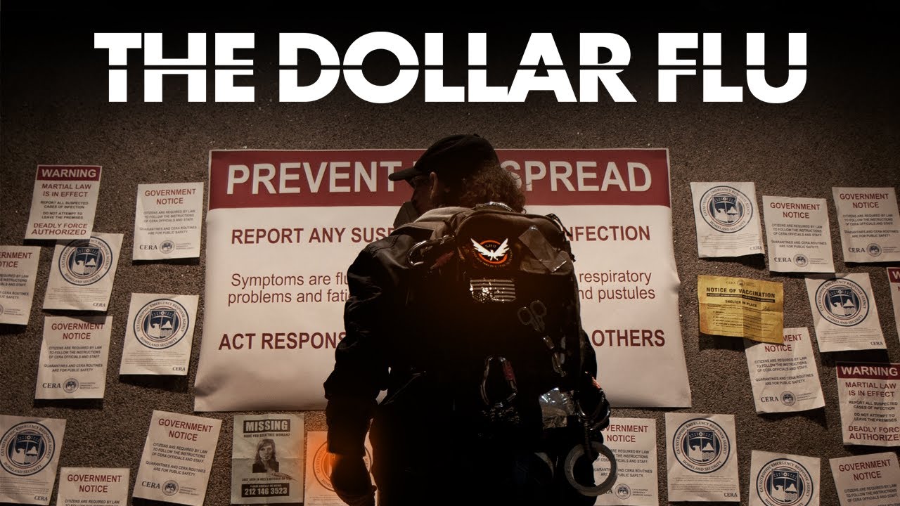 The Dollar Flu (2019) | A Tom Clancy's The Division Fan Short