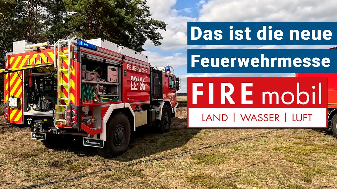 Das ist die erste FIREmobil - die neue Feuerwehrmesse in Brandenburg