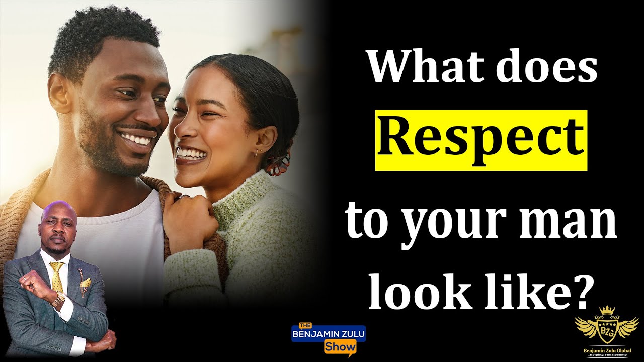 HOW TO SHOW HIM RESPECT IN WAYS HE RECOGNISES.