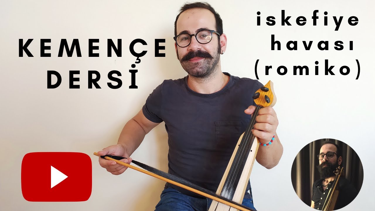 KEMENÇE DERSİ - İSKEFİYE HAVASI ''ROMİKO''