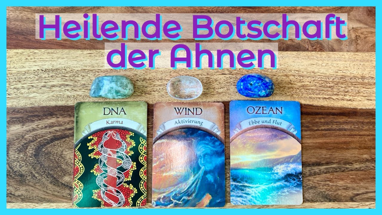 Deine Ahnen haben heilende Botschaften für dich ✨ Auswahl Orakel ✨ Kartenlegung