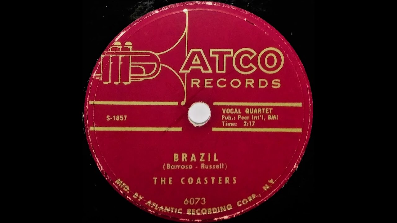 The Coasters- Brazil (78 RPM Transfer)