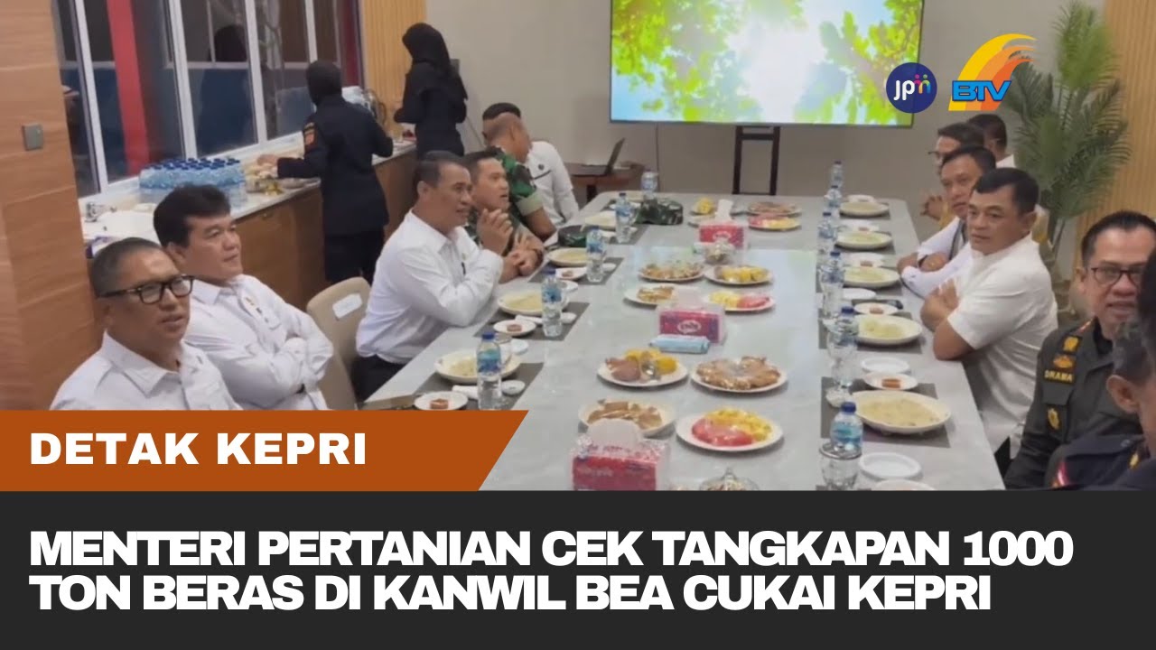 MENTERI PERTANIAN CEK TANGKAPAN 1000 TON BERAS DI KANWIL BEA CUKAI KEPRI