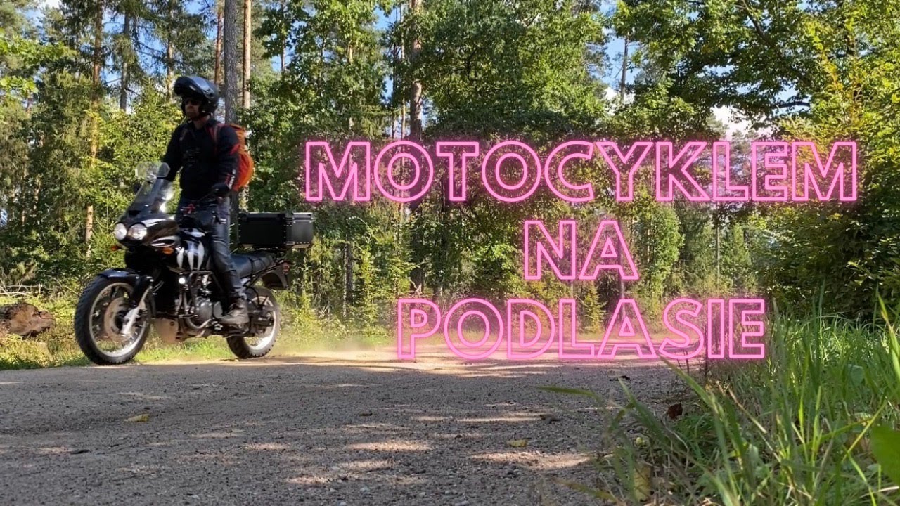 Motocyklem na Podlasie // Hajnówka i okolice