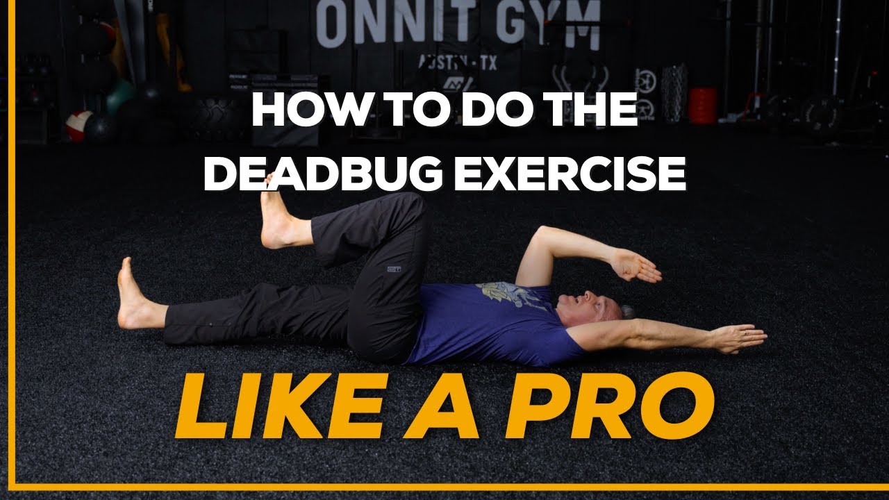 How To Do The Deadbug Exercise Like a PRO