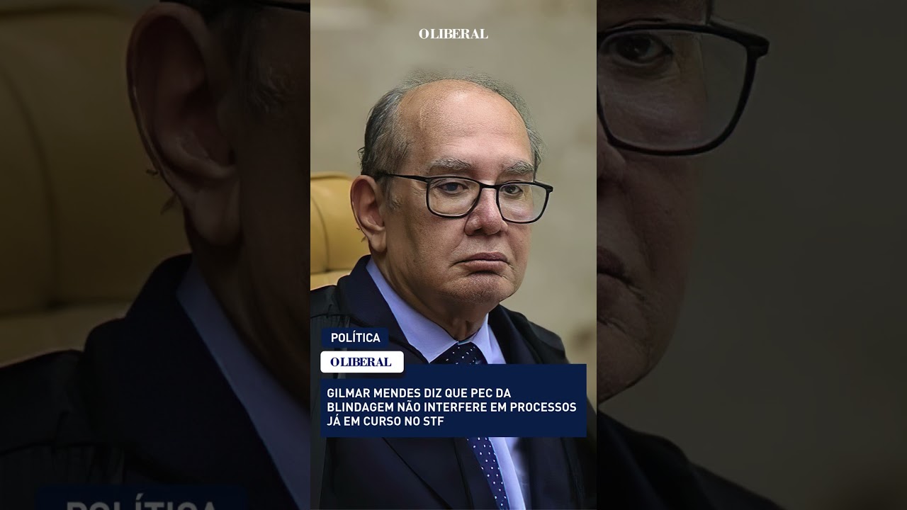 Gilmar Mendes diz que PEC da Blindagem n&atilde;o interfere em processos j&aacute; em curso no STF