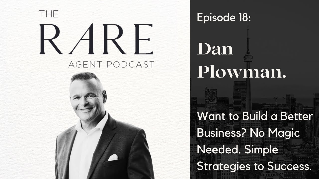 Dan Plowman | Want to Build a Better Business? No Magic Needed. Simple Strategies to Success