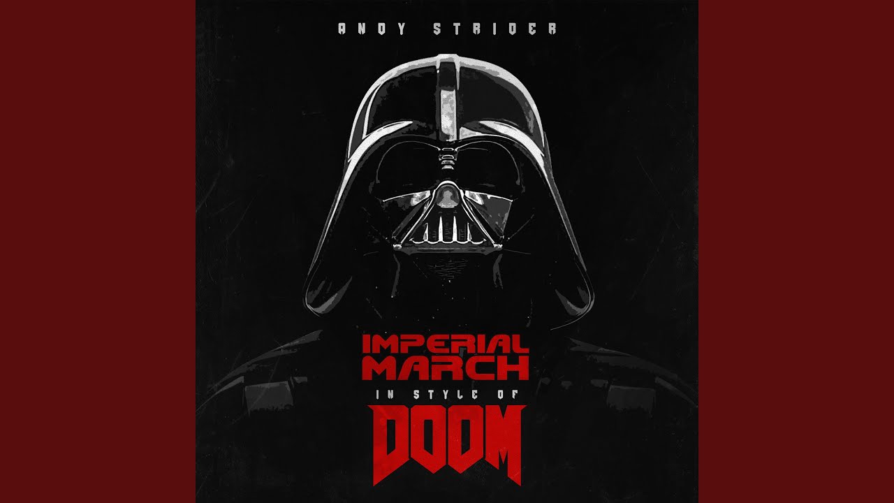 The Imperial March (in style of DOOM)