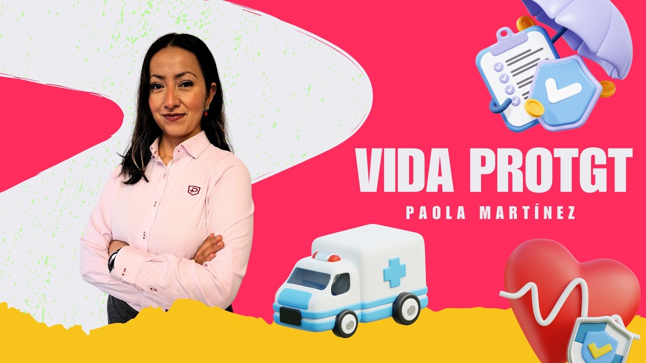 Vida PROTGT- Paola Martínez