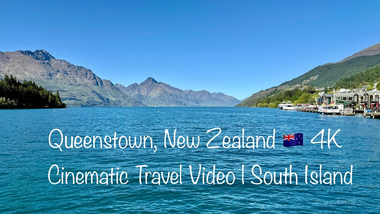 Queenstown, New Zealand 🇳🇿 4K | Cinematic Travel Video | South Island