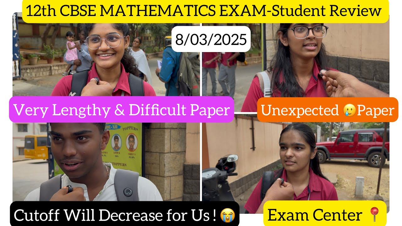 🛑12th CBSE Mathematics Exam Student Review|Very Lengthy🤯& Difficult Paper Ever🫢|Board Exam 2025