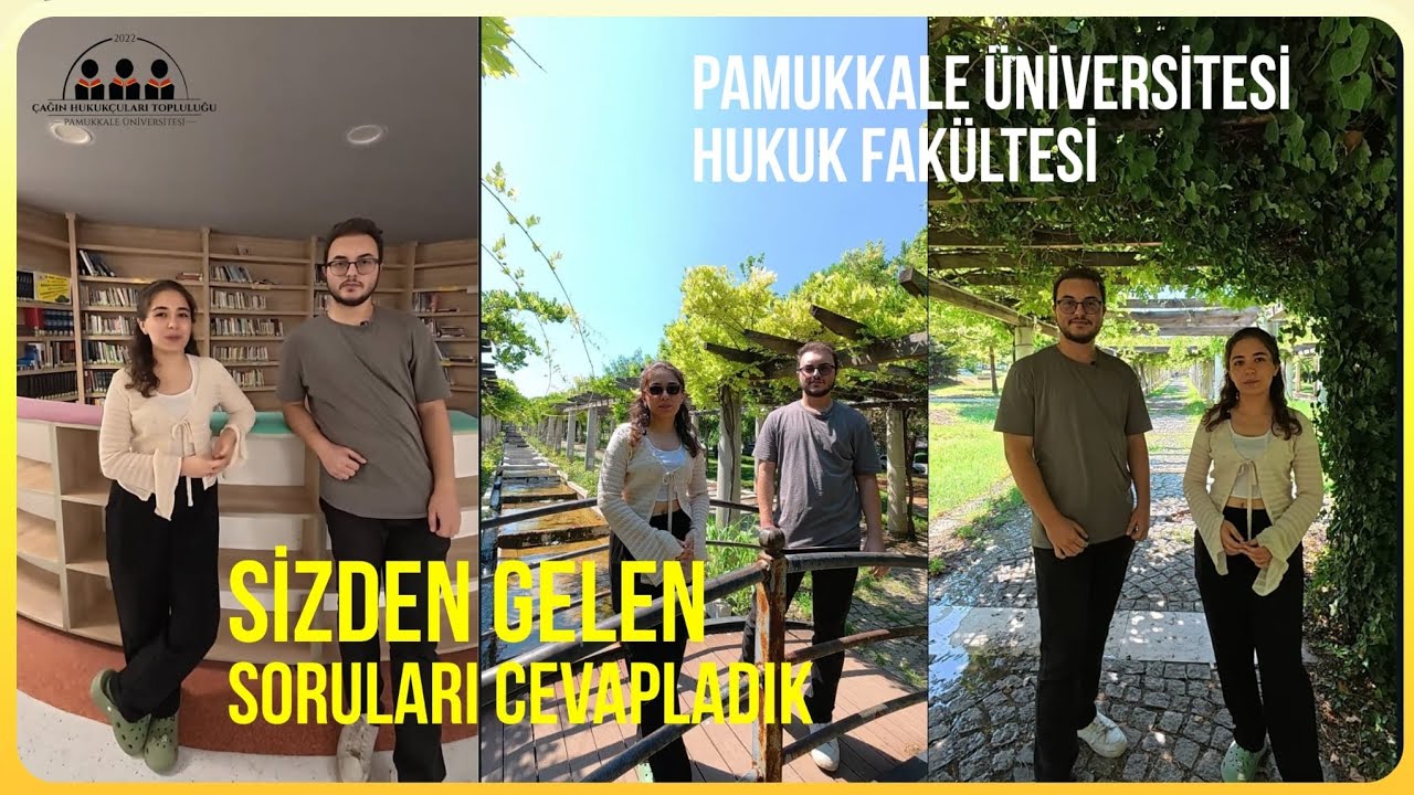 PAMUKKALE ÜNİVERSİTESİ HUKUK FAKÜLTESİ HAKKINDA EN ÇOK SORULAN SORULAR ve CEVAPLARI