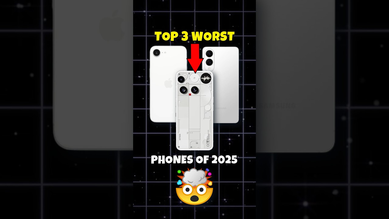 Top 3 Worst Smartphones 2025 🤯🤡 