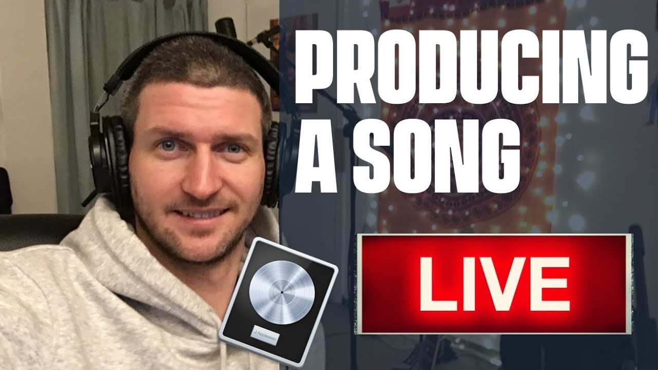 Producing A Song - Logic Tutorial