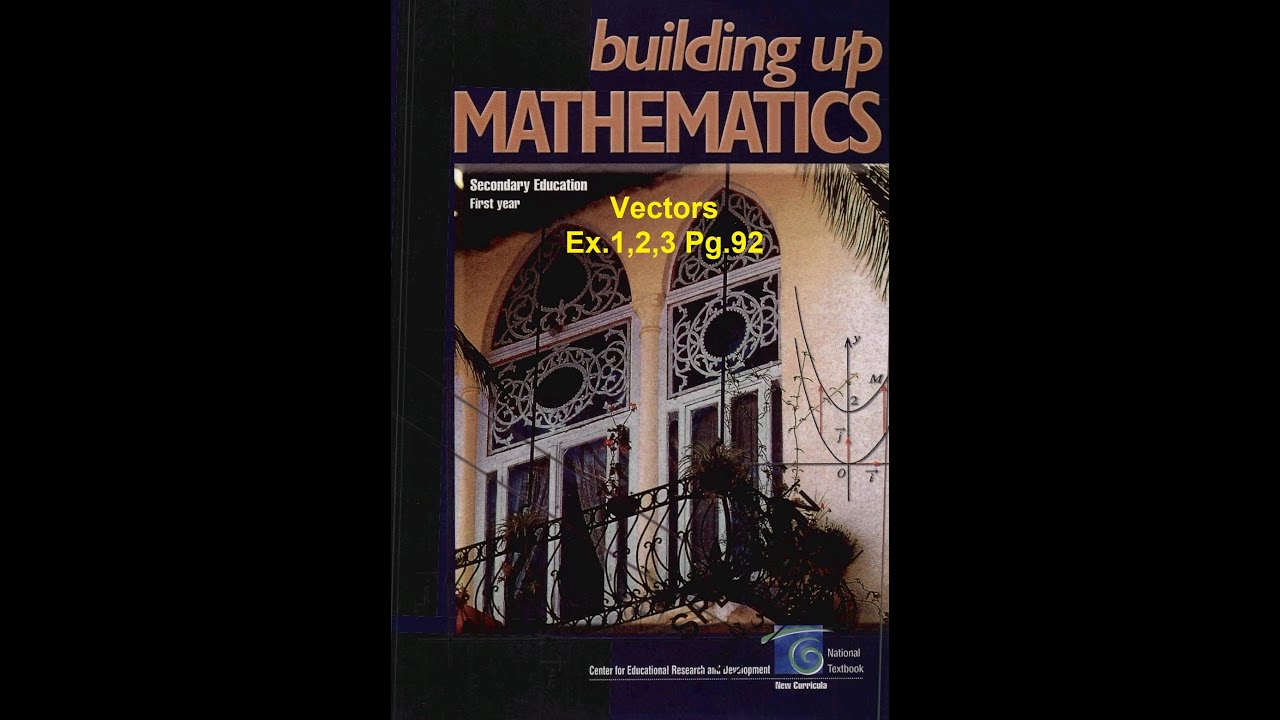 Explanation + Ex. #1 #2 #3 P. 92 #vectors #grade 10 #lebanon #math