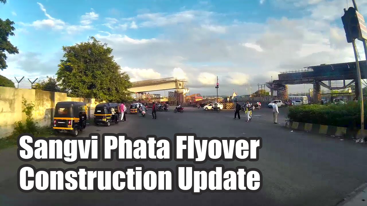 Sangvi Phata Flyover - Construction Update