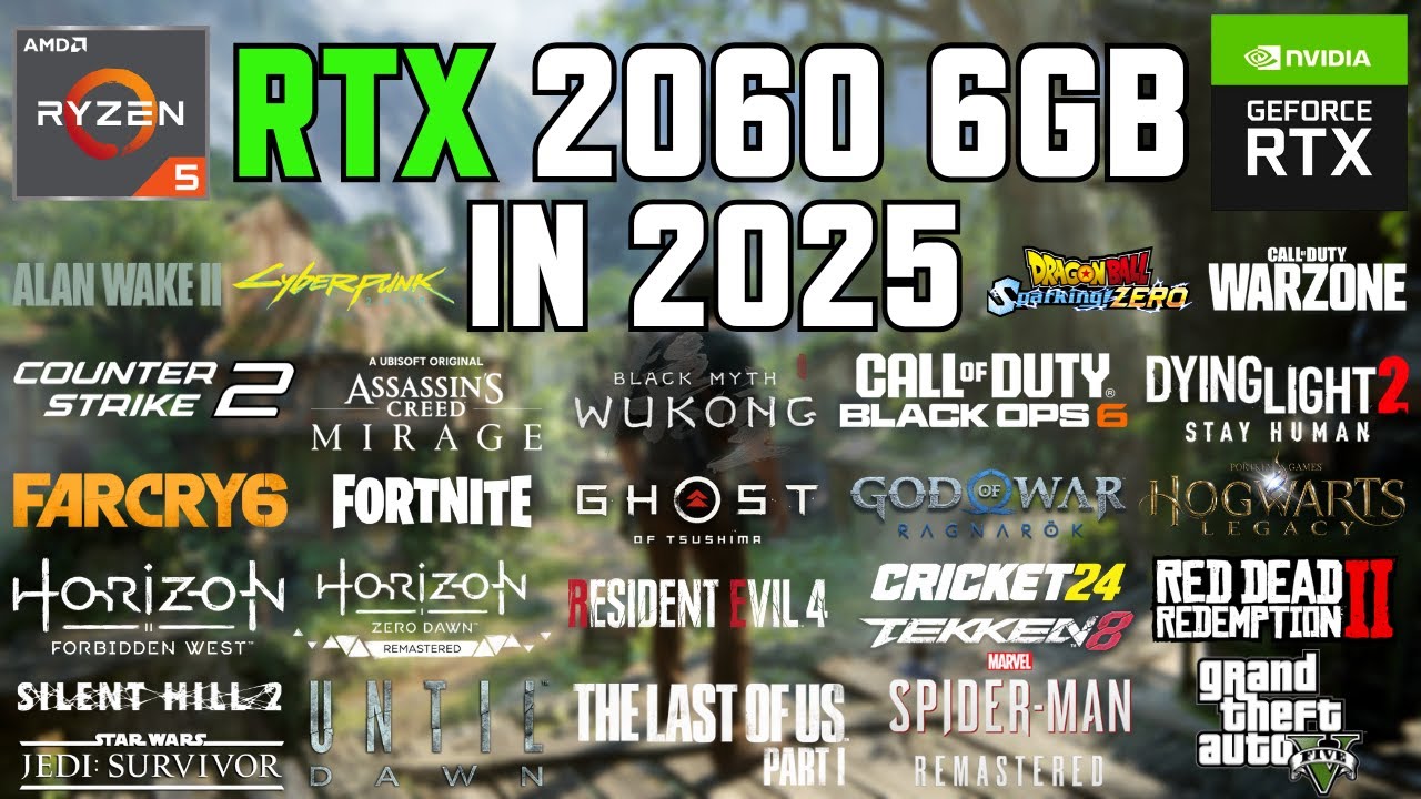 RTX 2060 6GB - Test in 50 Games in 2025