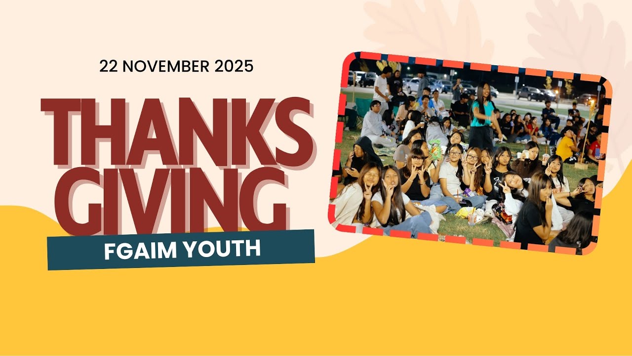 Youth Thanksgiving (Nov 22, 2025)