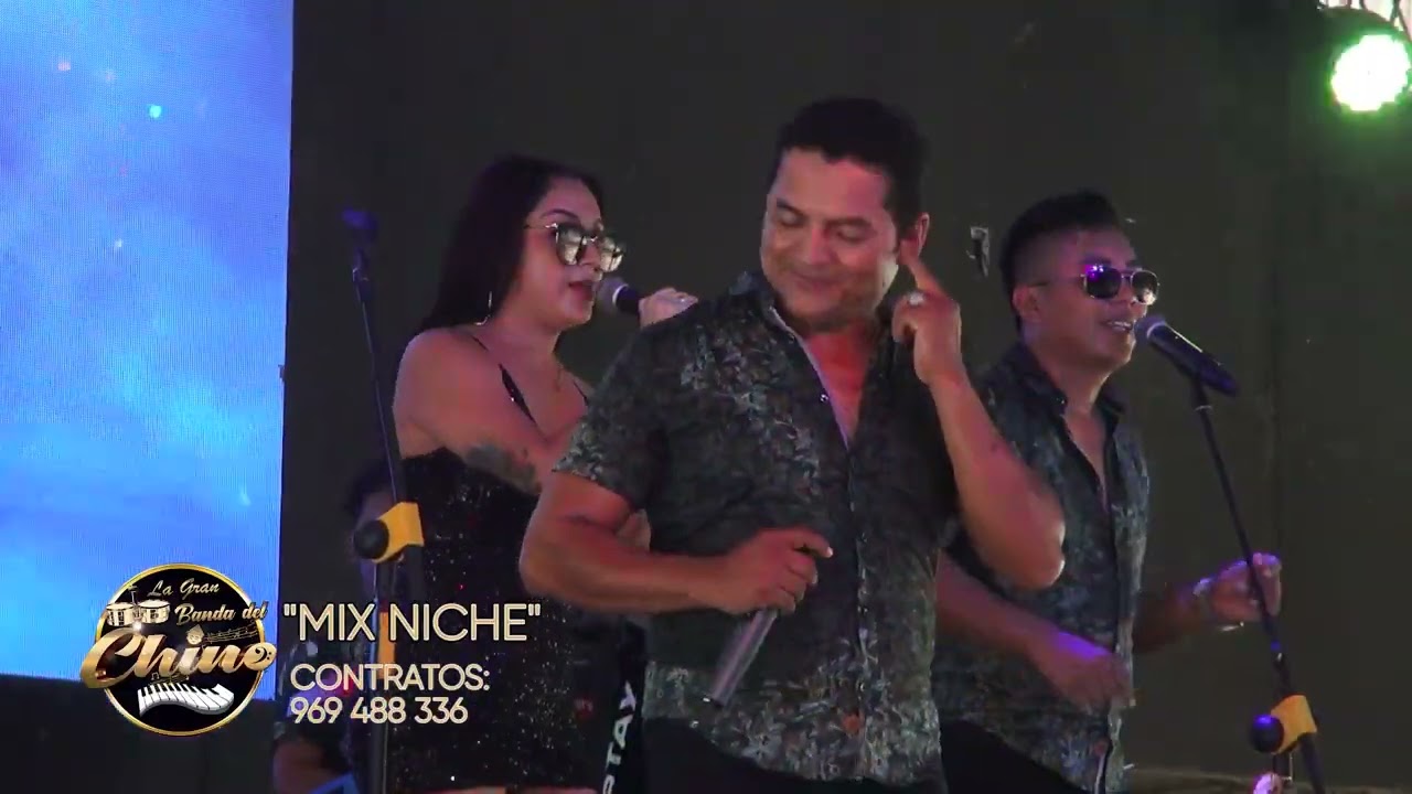 MIX NICHE-LA GRAN BANDA DEL CHINO
