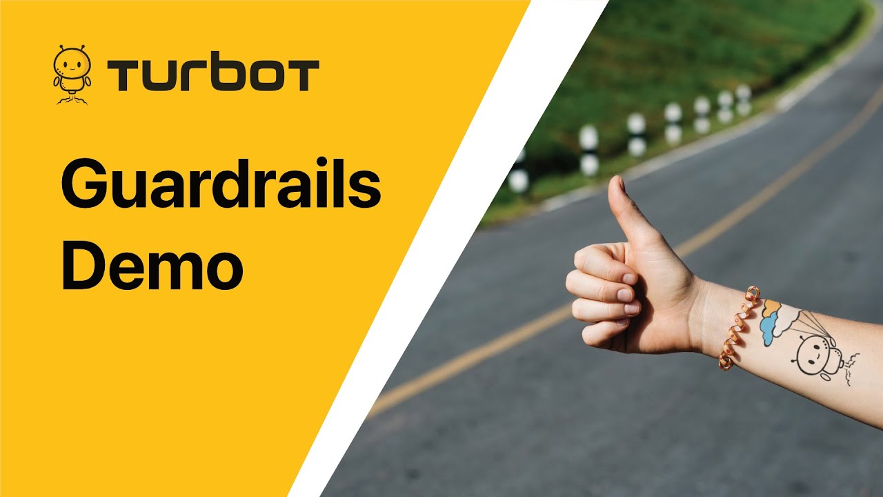 Turbot Guardrails Demo - 2026