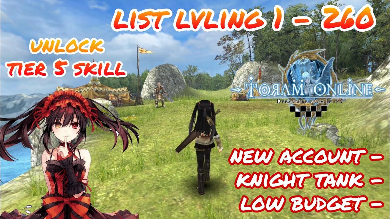toram online - lvling list 1 - 260 using new account knight tank build low budget - yusagi