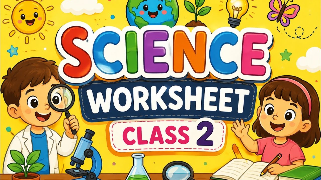 SCIENCE WORKSHEET || CLASS 2 SCIENCE WORKSHEET || PYQ WORKSHEET #PYQ OLYMPIAD