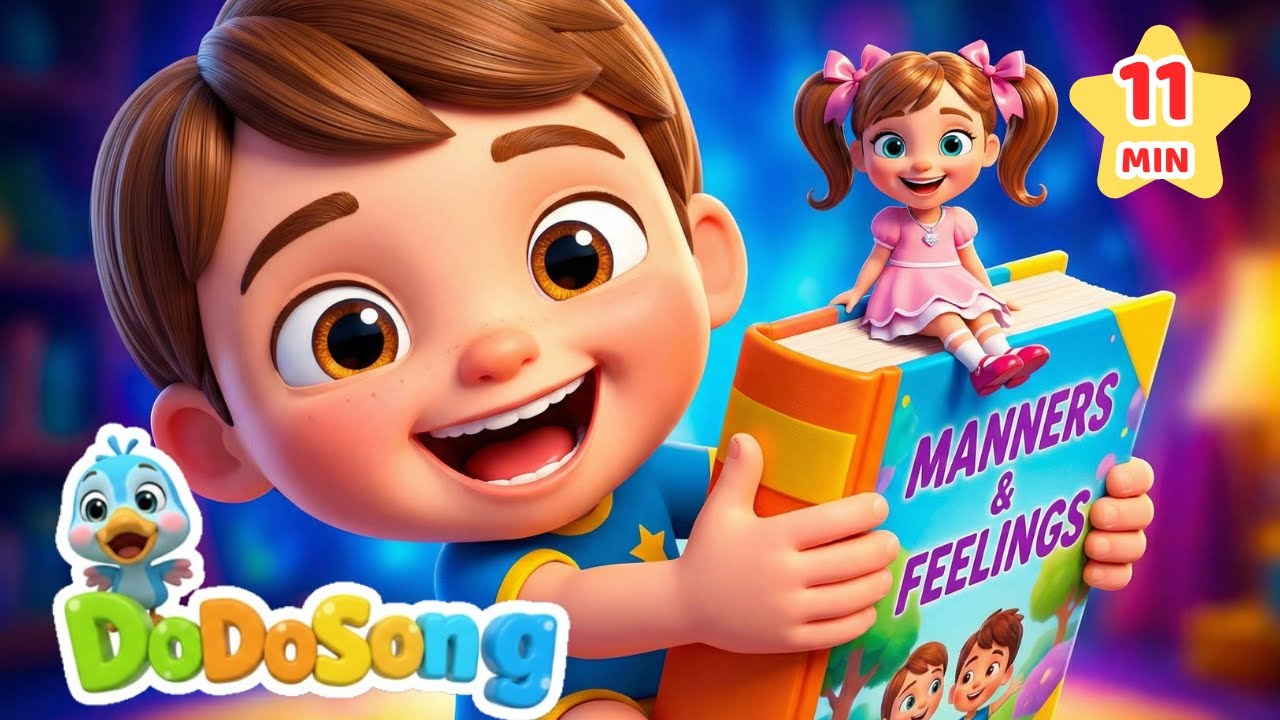 Manners & Feelings Songs for Kids | Fun Learning Music for Kids  | DodoSong Nursery Rhymes