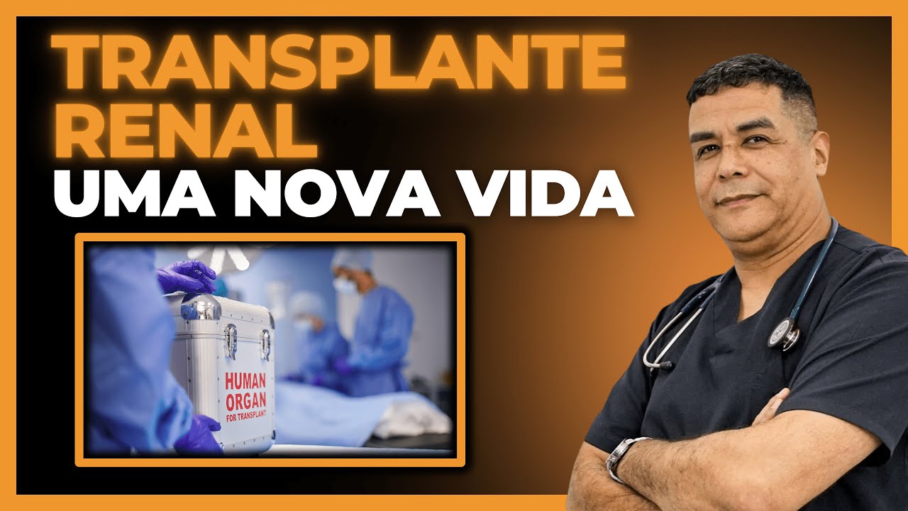 TRANSPLANTE RENAL I COMO é feito, INDICAÇÃO, risco de REJEIÇÃO